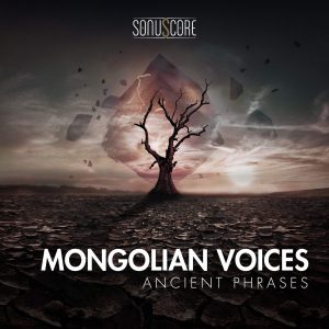 Mongolian Voices - Ancient Phrases