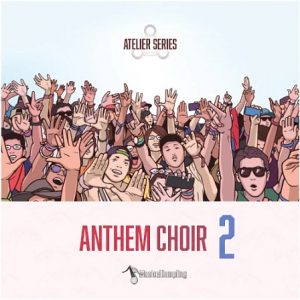Atelier Series: Anthem Choir 2