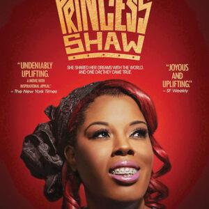 Presenting Princess Shaw